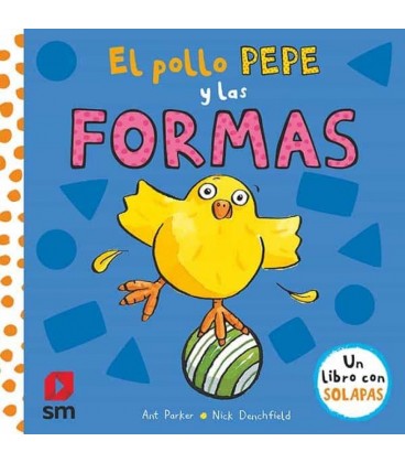 POLLO PEPE Y LAS FORMAS