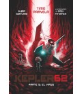 KEPLER62 PARTE 5 EL VIRUS
