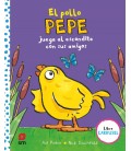 POLLO PEPE JUEGA AL ESCONDITE CON SUS AMIGOS (LIBRO CARRUSEL)