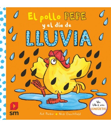 POLLO PEPE Y EL DIA DE LLUVIA