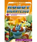 SITO KESITO Y SU ROBOT GIGANTESCO CONTRA LOS UNIVORNIOS RADIACTIVOS
