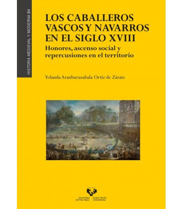 CABALLEROS VASCOS Y NAVARROS EN EL SIGLO XVIII