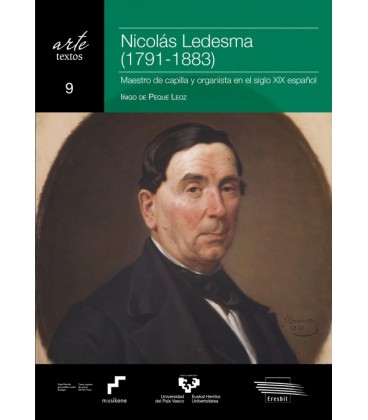 NICOLAS LEDESMA (1791-1883). MAESTRO DE CAPILLA Y ORGANISTA EN EL SIGL