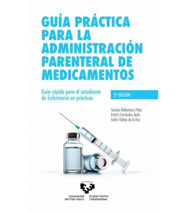 GUIA PRACTICA PARA LA ADMINISTRACION PARENTERAL DE MEDICAMENTOS