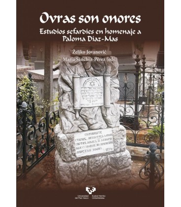 OVRAS SON ONORES ESTUDIOS SEFARDIES EN HOMENAJE A PALOMA DIAZ MAS