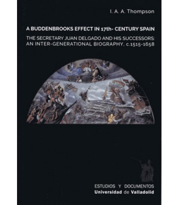 A BUDDENBROOKS EFFECT IN 17TH CENTURY SPAIN