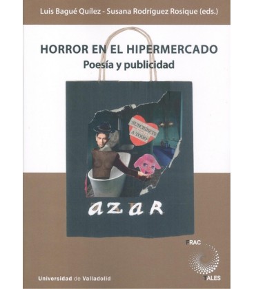 HORROR EN EL HIPERMERCADO. POESIA Y PUBLICIDAD