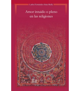 AMOR INTUIDO O PLENO EN LAS RELIGIONES