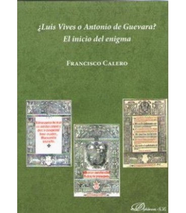 LUIS VIVES O ANTONIO DE GUEVARA EL INICIO DEL ENIGMA