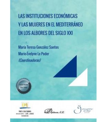INSTITUCIONES ECONOMICAS Y LAS MUJERES EN EL MEDITERRANEO EN LOS A
