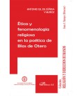 ETICA Y FENOMENOLOGIA RELIGIOSA EN LA POETICA DE BLAS DE OTERO