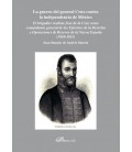 GUERRA DEL GENERAL CRUZ CONTRA LA INDEPENDENCIA DE MEXICO