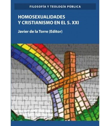 HOMOSEXUALIDADES Y CRISTIANISMO EN EL SIGLO XXI