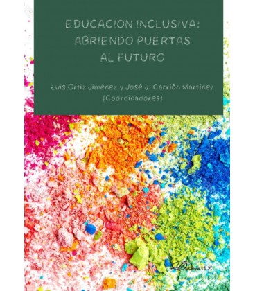 EDUCACION INCLUSIVA ABRIENDO PUERTAS AL FUTURO