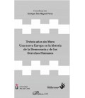 TREINTA AÑOS SIN MURO UNA NUEVA EUROPA EN LA HISTORIA DE LA DEMOCRACIA