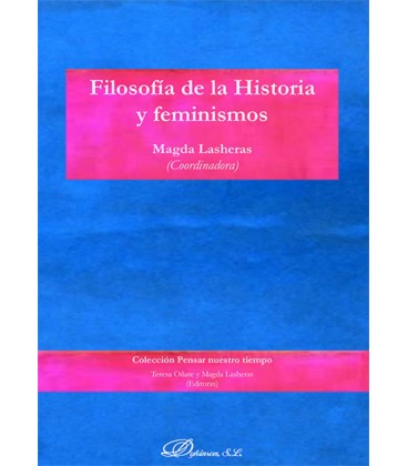 FILOSOFIA DE LA HISTORIA Y FEMINISMOS
