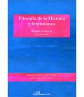 FILOSOFIA DE LA HISTORIA Y FEMINISMOS