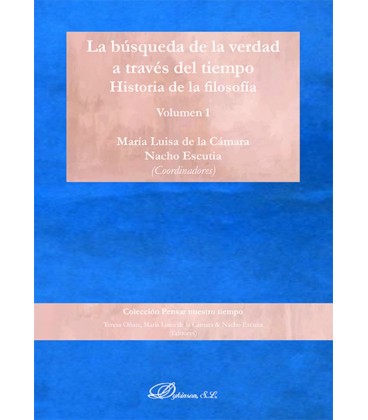 BUSQUEDA DE LA VERDAD A TRAVES DEL TIEMPO HISTORIA DE LA FILOSOFIA 1