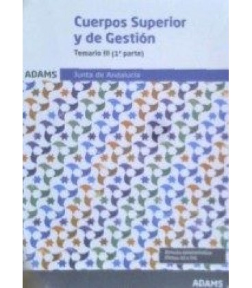 TEMARIO III CUERPO SUPERIOR DE ADMINISTRADORES ANDALUCIA