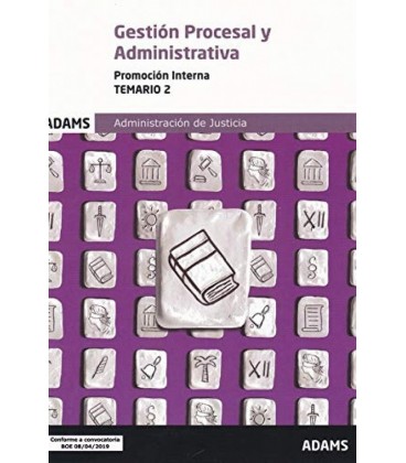 TEMARIO 2 GESTION PROCESAL Y ADMINISTRATIVA PROMOCION INTERNA