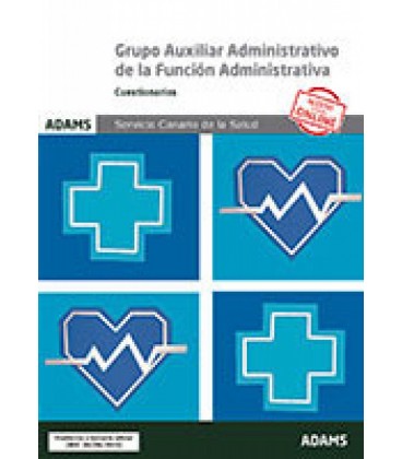 CUESTIONARIOS AUXILIAR ADMINISTRATIVO DEL SERVICIO CANARIO DE SALUD