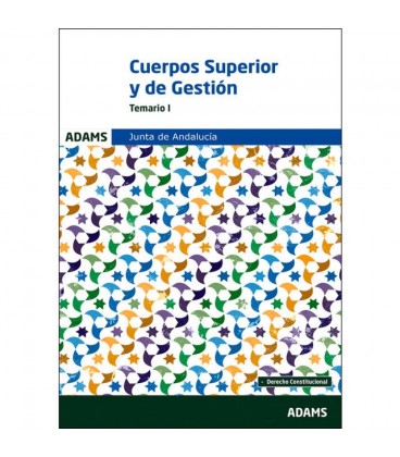 TEMARIO I CUERPO SUPERIOR DE ADMINISTRADORES ANDALUCIA