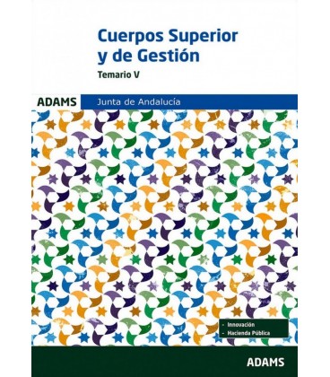 TEMARIO V CUERPO SUPERIOR DE ADMINISTRADORES ANDALUCIA