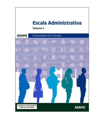 TEMARIO 2 ESCALA ADMINISTRATIVA UNIVERSIDAD A CORU A