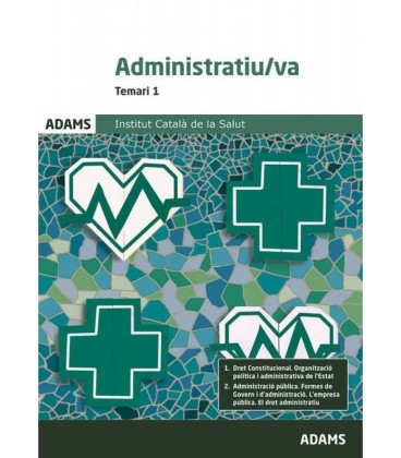 TEMARI 1 ADMINISTRATIU VA INSTITUT CATALA DE LA SALUT