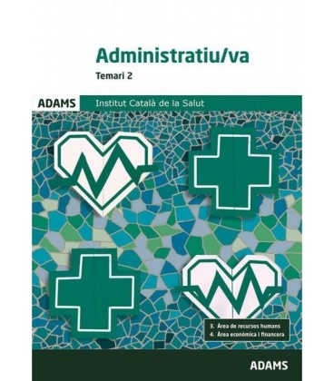TEMARI 2 ADMINISTRATIU VA INSTITUT CATALA DE LA SALUT