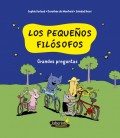 PEQUEÑOS FILOSOFOS GRANDES PREGUNTAS
