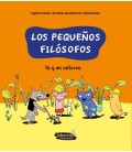 PEQUEÑOS FILOSOFOS YO Y MI ENTORNO
