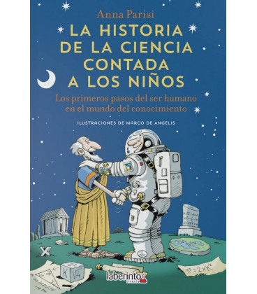 LA HISTORIA DE LA CIENCIA CONTADA A LOS NIÑOS