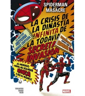 SPIDERMAN/MASACRE LA CRISIS DE LA DINASTIA