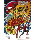 SPIDERMAN/MASACRE LA CRISIS DE LA DINASTIA