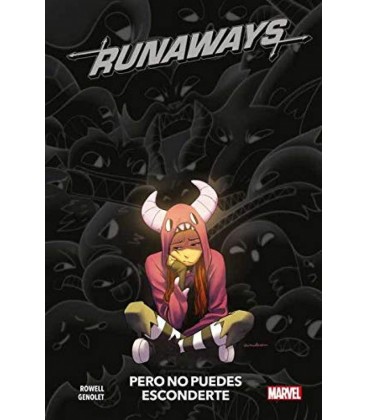 RUNAWAYS 04 PERO NO PUEDES ESCONDERTE