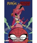 MOON GIRL Y DINOSAURIO DIABOLICO 08: LEYENDAS DE LA CALLE YANCY