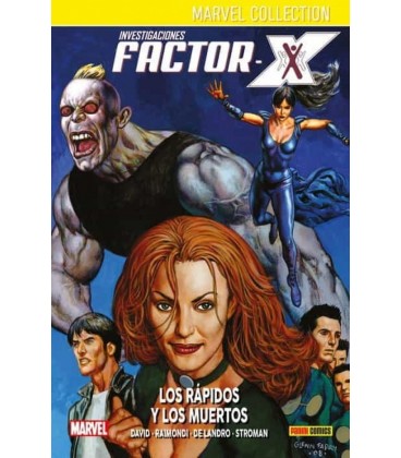 INVESTIGACIONES X-FACTOR 03: LOS RAPIDOS Y LOS MUERTOS