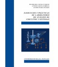 EJERCICIOS Y PRACTICAS DE LABORATORIO DE ANALISIS DE CIRCUITOS Y SISTE