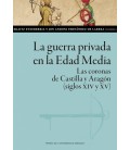 LA GUERRA PRIVADA EN LA EDAD MEDIA