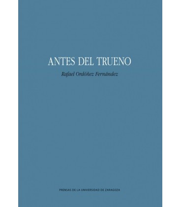 ANTES DEL TRUENO
