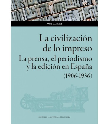 LA CIVILIZACION DE LO IMPRESO