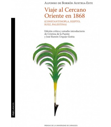 VIAJE AL CERCANO ORIENTE EN 1868