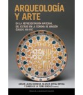 ARQUEOLOGIA Y ARTE EN LA REPRESENTACION MATERIAL