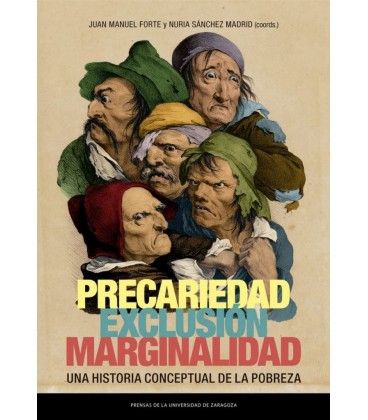PRECARIEDAD EXCLUSION MARGINALIDAD