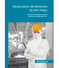 MANIPULADOR DE ALIMENTOS DE ALTO RIESGO