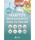 HABITOS INTELIGENTES PARA TU SALUD
