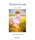 TROCICOS DE VIDA