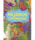 PAJAROS ESCONDIDOS