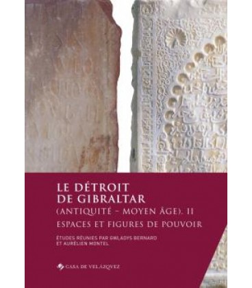 LE DETROIT DE GIBRALTAR ANTIQUITE MOYEN AGE